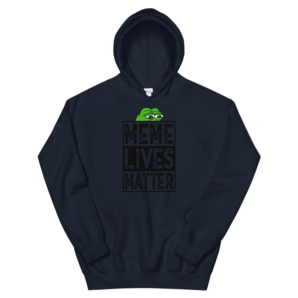 Memes Live Matter Hoodie