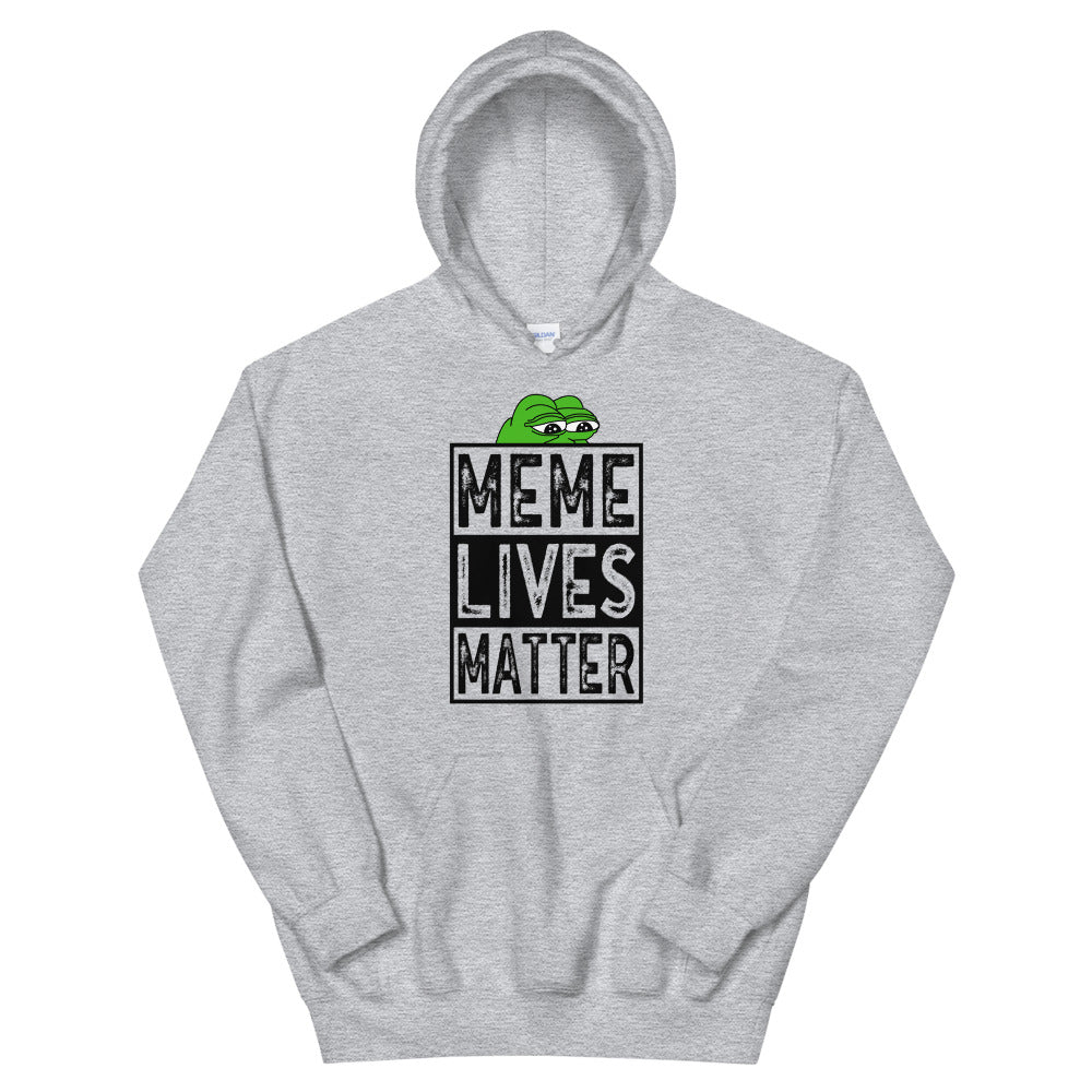 Memes Live Matter Hoodie